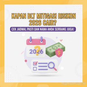 Thumbnail: Kapan BLT Mitigasi Risiko Pangan 2026 Cair Segera Cek Jadwal Pasti dan Nama Anda Sekarang Juga!