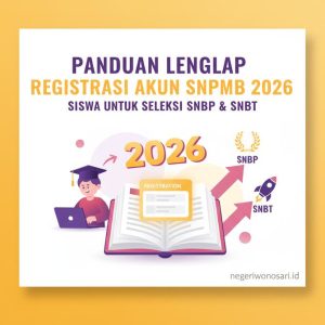 Thumbnail: Panduan Lengkap Cara Registrasi Akun SNPMB 2026 Khusus Siswa Untuk Mengikuti Seleksi SNBP dan SNBT