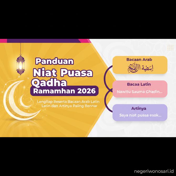 Thumbnail: Panduan Niat Puasa Qadha Ramadhan 2026 Lengkap Beserta Bacaan Arab Latin dan Artinya Paling Benar