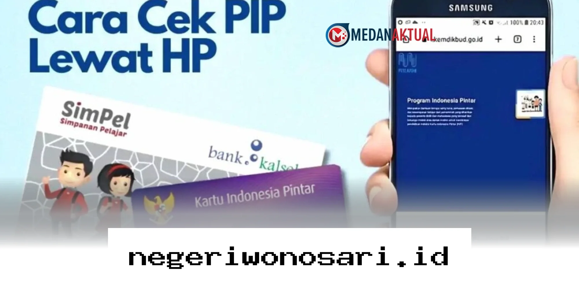 Sudah Cair! Cara Mudah Cek Status dan Jadwal Pencairan Dana PIP 2026 Lewat HP